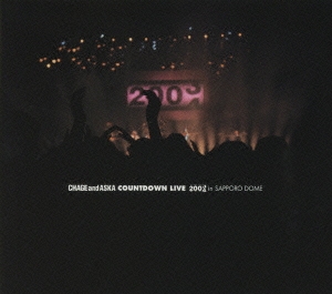 CHAGE and ASKA COUNTDOWN LIVE 03＞＞04 IN SAPPORO DOME ［DVD+CD］