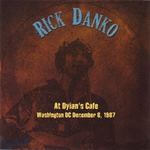 Rick Danko/饤åȡǥ󥺡ե1987[MSIG-0615]