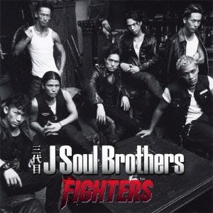 FIGHTERS ［CD+DVD］