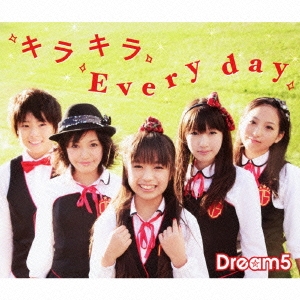 キラキラ Every day ［CD+DVD］