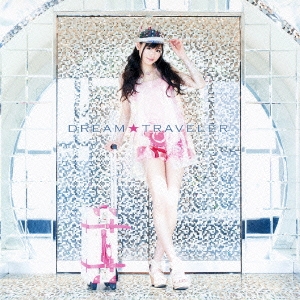 DREAM☆TRAVELER