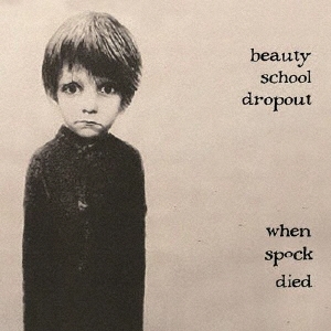 TOWER RECORDS ONLINE㤨Beauty School Dropout/when spock died[FIX121]פβǤʤ1,760ߤˤʤޤ