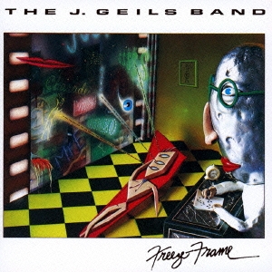 The J.Geils Band/フリーズ・フレイム ［UHQCD x MQA-CD］＜生産限定盤＞