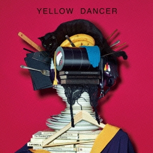 YELLOW DANCER ［CD+Blu-ray Disc+特製ブックレット］＜初回限定盤A＞