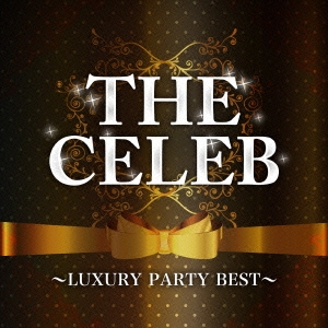 THE CELEB LUXURY PARTY BEST[BLAMK-0050]