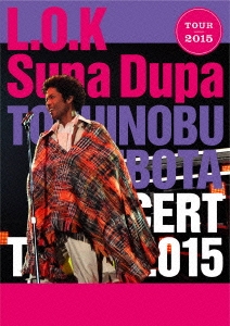 久保田利伸/TOSHINOBU KUBOTA CONCERT TOUR 2015 L.O.K. Supa Dupa[SEXL-72]