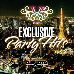 DJ BUSTA-ROW/V2 TOKYO EXCLUSIVE Party Hits vol.2 mixed by DJ BUSTA-ROW[IMWCD-1051]