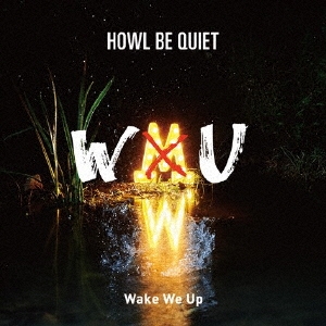 Wake We Up ［CD+DVD］＜初回限定盤＞