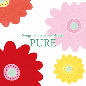 PURE -Song of Yasuko Matsuda-
