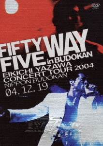 FIFTY FIVE WAY in BUDOKAN＜3ヶ月期間限定版＞