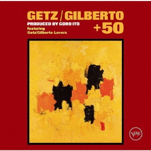 ゲッツ/ジルベルト +50 e.p.＜レコードの日対象商品/限定盤＞