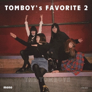 THE TOMBOYS/TOMBOY's FAVORITE 2[FVMI-0016]