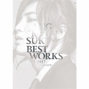 Jang Keun Suk BEST Works 2011-2017～FAN SELECT～ ［CD+Blu-ray Disc］＜豪華初回限定盤＞