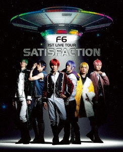 F6/ on STAGE F6 1ST LIVE TOUR SATISFACTION[EYBA-12063]