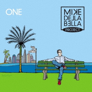 Mike Della Bella Project/[PCD-24902]