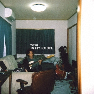 TOWER RECORDS ONLINE㤨TOSH/IN MY ROOM.[MFO-0014]פβǤʤ1,650ߤˤʤޤ