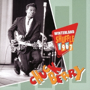 Chuck Berry/󥿡ɡåե 1967[EGRO-0044]