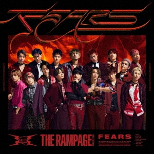 THE RAMPAGE from EXILE TRIBE/FEARS[RZCD-77177]