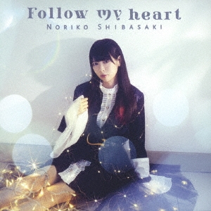 Follow my heart ［CD+DVD］＜初回限定盤＞