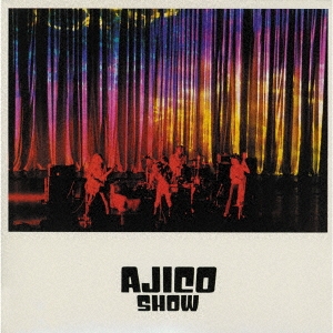 AJICO/AJICO SHOW[VIJL-60260]