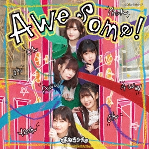 Awesome! ［CD+Blu-ray Disc］＜初回限定盤/Type-A＞
