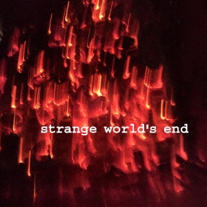 strange world's end/strange world's end[SCRCD-006]