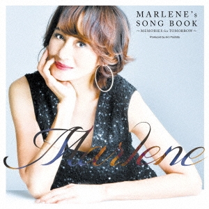 MARLENE's SONG BOOK ～MEMORIES for TOMORROW～ ［SHM-CD+DVD+写真集］＜初回生産限定盤＞