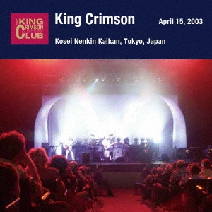 King Crimson/2003ǯ415 ɸǯ ťƥȤSHM-CDǥ[POCS-1912]