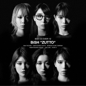 BiSH/ZUTTO ［CD+DVD］＜DVD盤＞
