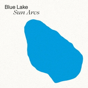 Blue Lake/Sun Arcs[PDIP-6608]