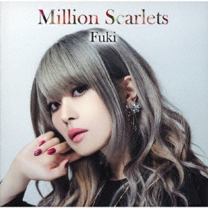 Million Scarlets ［CD+DVD］＜豪華盤＞
