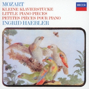 イングリット・ヘブラー/モーツァルト: ピアノ小品集、変奏曲集