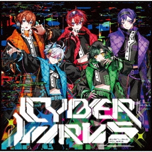 CYBER VIRUS ［CD+ブックレット］＜初回生産限定盤B＞