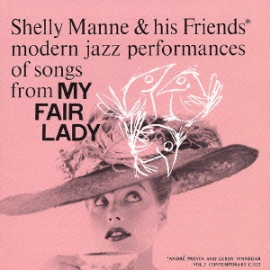 マイ・フェア・レディ＜期間限定特別価格盤＞