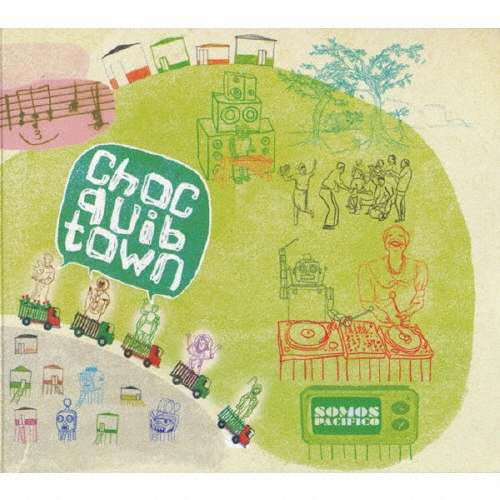 Choc Quib Town/⥹ѥե[BNSCD-745]