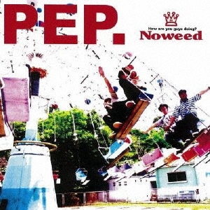 TOWER RECORDS ONLINE㤨Noweed/PEP.[BJCD-8]פβǤʤ2,420ߤˤʤޤ