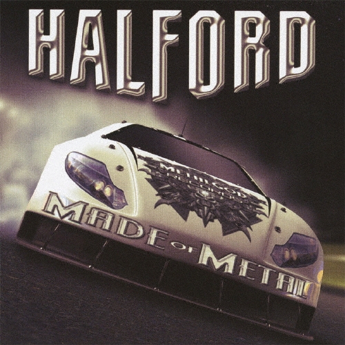 ハルフォードIV / メイド・オブ・メタル