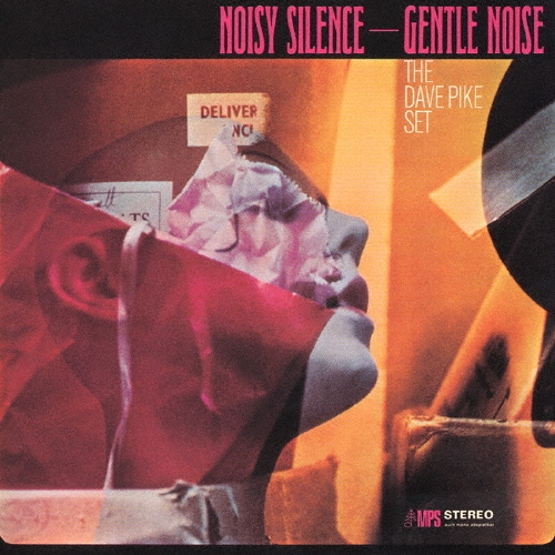 ノイジー・サイレンス－ジェントル・ノイズ＜紙ジャケット仕様初回限定盤＞