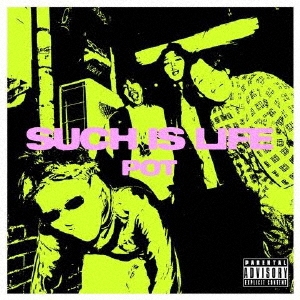 POT 15周年再録BEST ALBUM 「SUCH IS LIFE」