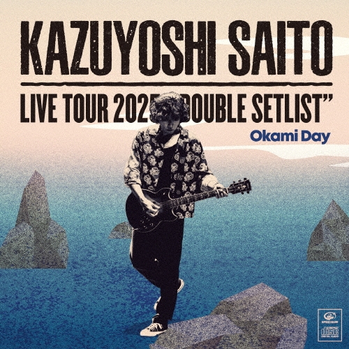 KAZUYOSHI SAITO LIVE TOUR 2025 DOUBLE SETLIST ～オオカミDAY～ Live at Sagami Women's University Green Hall＜通常盤＞