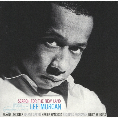 Lee Morgan/サーチ・フォー・ザ・ニュー・ランド[UCCQ-3001]
