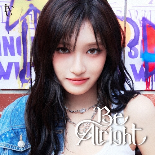 Be Alright ［CD+ソロ仕様ブックレット］＜メンバーソロジャケット盤 (LEESEO ver.)＞
