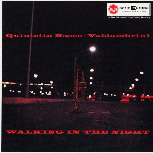 ウォーキング・イン・ザ・ナイト＜紙ジャケット仕様初回限定盤＞