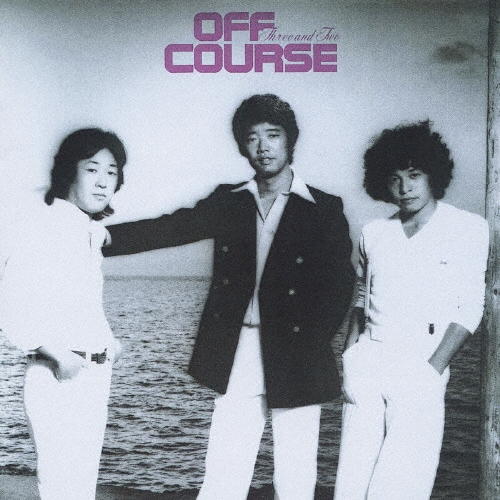 Three and Two＜完全生産限定盤＞