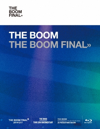 THE BOOM FINAL＜初回限定盤＞