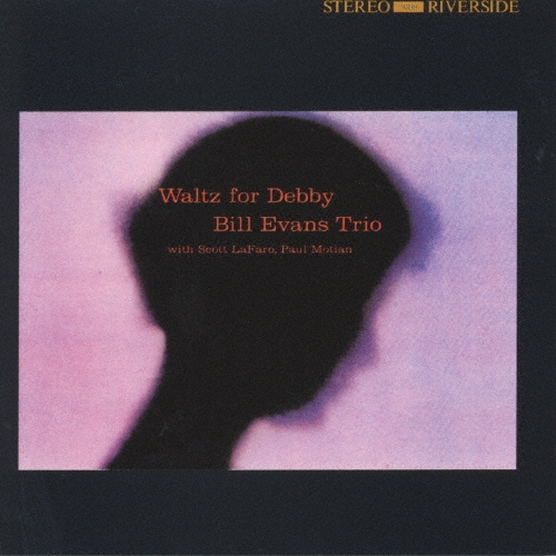 ワルツ・フォー・デビイ+4