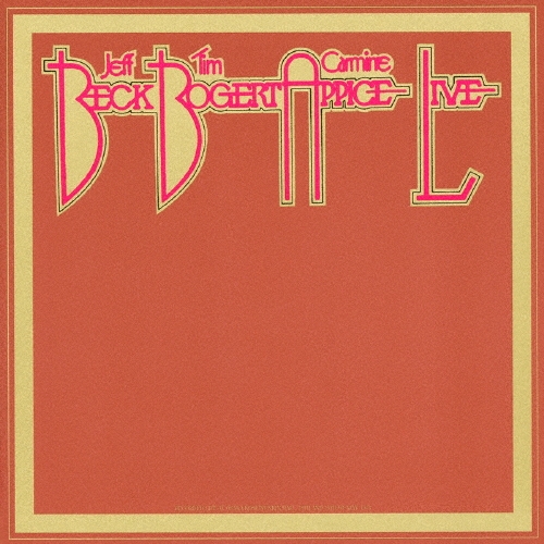 ベック・ボガート&アピス・ライヴ・イン・ジャパン/Beck, Bogert & Appice
