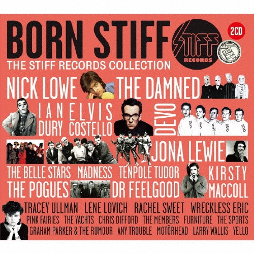 ボーン・スティッフ～スティッフ・レコードの軌跡＜限定盤＞