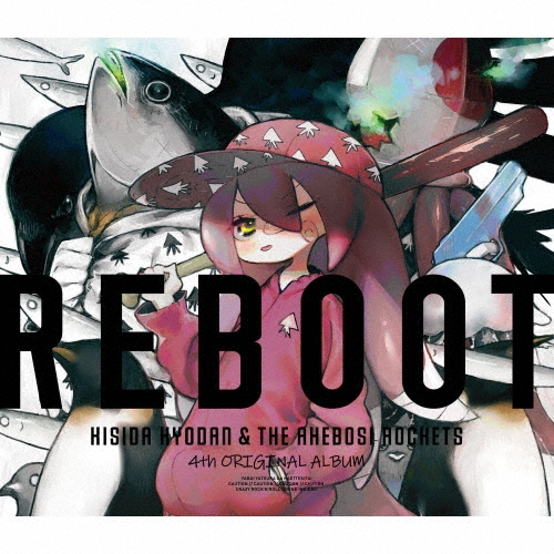 REBOOT ［CD+Blu-ray Disc］＜アーティスト盤＞