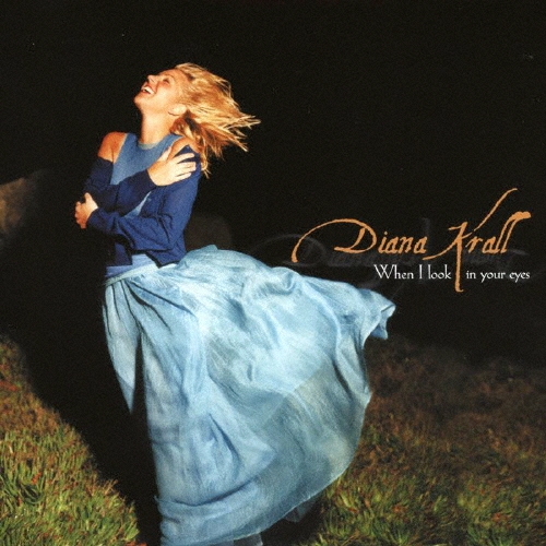 ホエン・アイ・ルック・イン・ユア・アイズ [SACD[SHM仕様]]＜生産限定盤＞